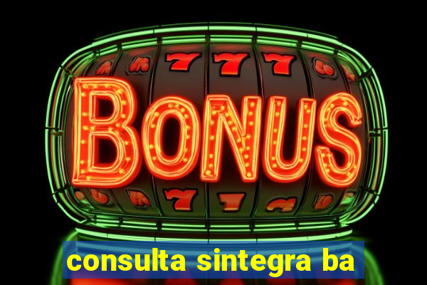 consulta sintegra ba